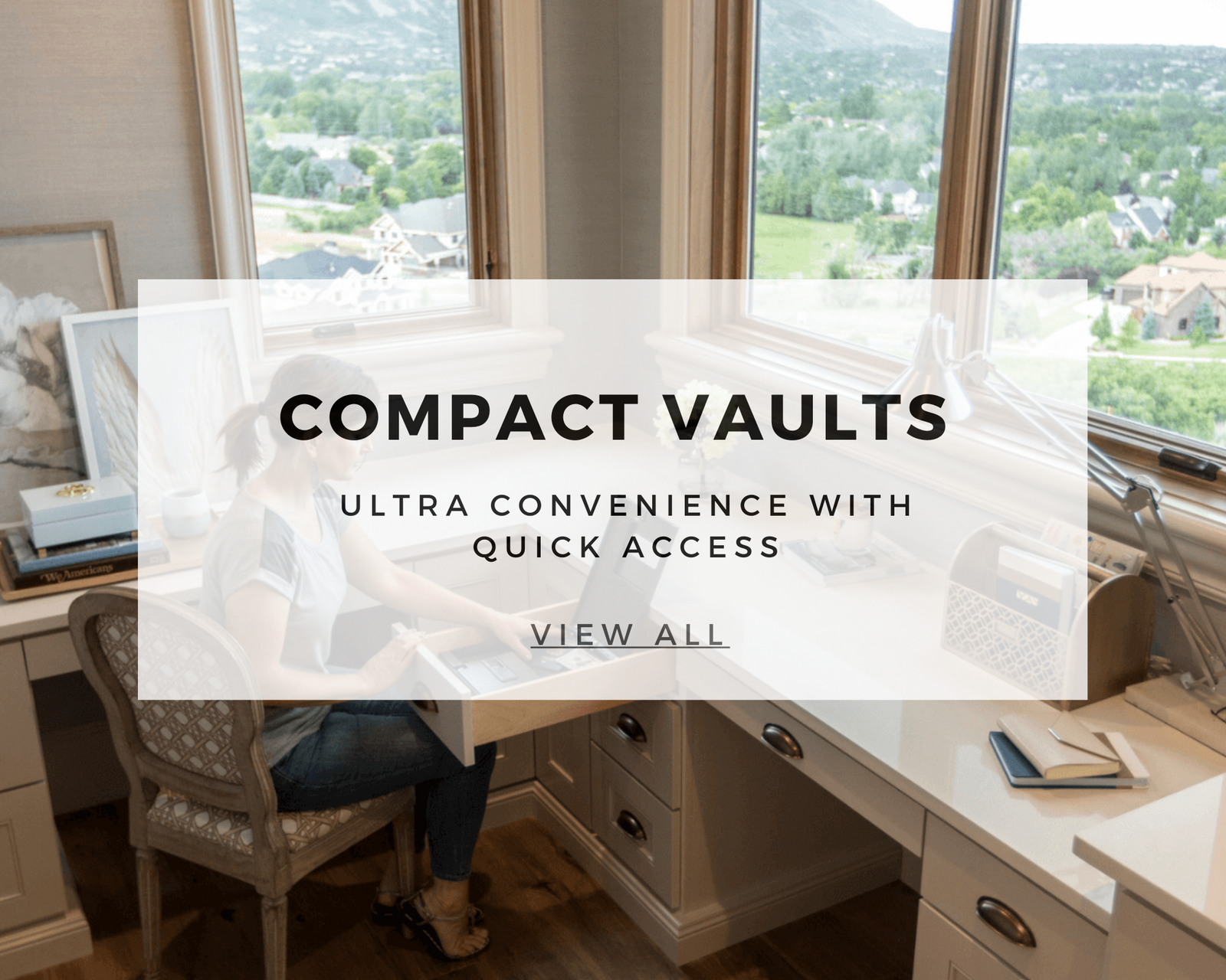 compact vaults text with women sitting at desk with drawer open
